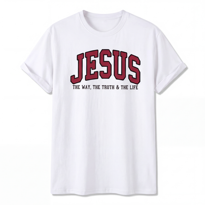 Jesus The Way The Truth and The Life T-Shirt